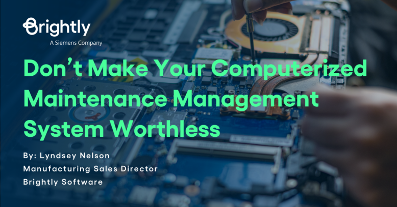 PR MFG_Automation World Don't Make Your CMMS Worthless
