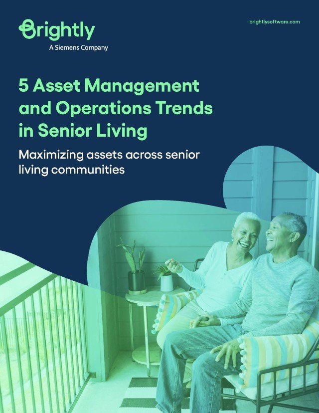 5 Asset Management & Operations Trends in Senior Living - Brightly Software