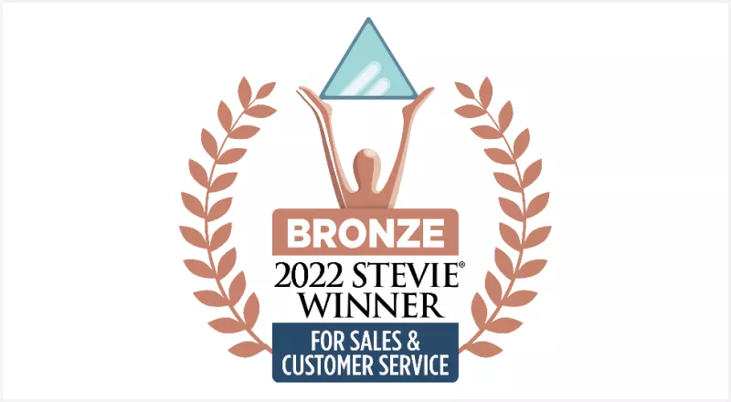 Bronze 2022 Stevie Winner for Sales and Customer Service